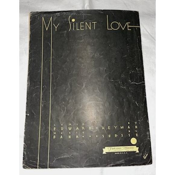 My Silent Love - 1932 Sheet Music - Picture 1 of 4